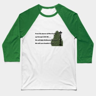 A Hymn for Seattle Trees 2 Baseball T-Shirt